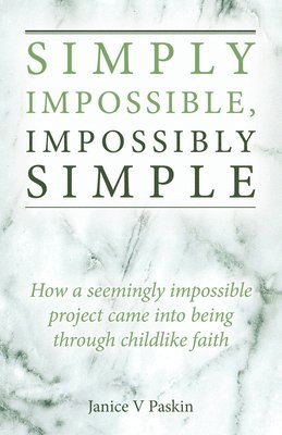 Simply Impossible, Impossibly Simple 1