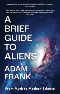 bokomslag A Brief Guide to Aliens