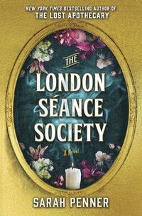 bokomslag The London Seance Society