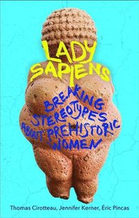bokomslag Lady Sapiens