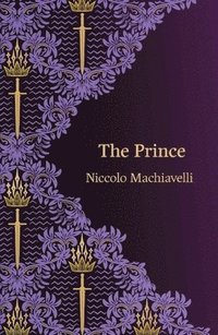 bokomslag The Prince (Hero Classics)