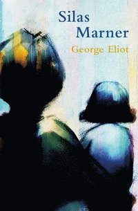 bokomslag Silas Marner (Legend Classics)