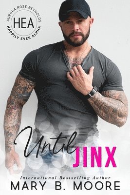 Mary B Moore - Until Jinx, Häftad
