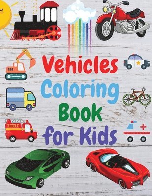 bokomslag Vehicles Coloring Book for Kids