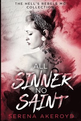 All Sinner No Saint (Hell's Rebels' MC 1