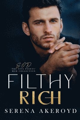 bokomslag Filthy Rich (Five Points' Mob Collection