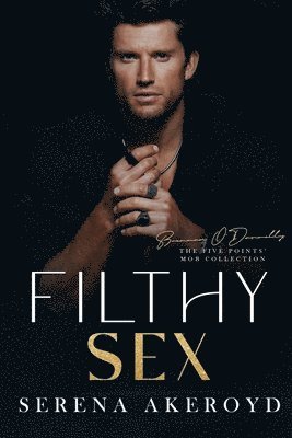 Filthy Sex (Five Points' Mob Collection 1