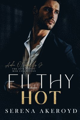 Filthy Hot (Five Points' Mob Collection 1