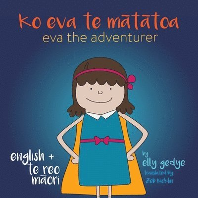 Eva the Adventurer. Ko Eva te Matatoa. 1