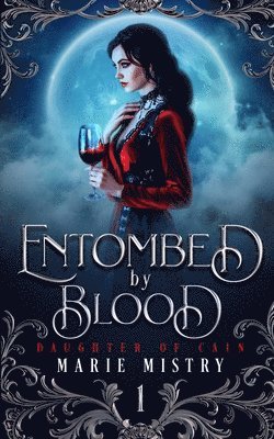bokomslag Entombed by Blood
