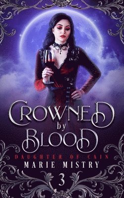 Crowned by Blood 1