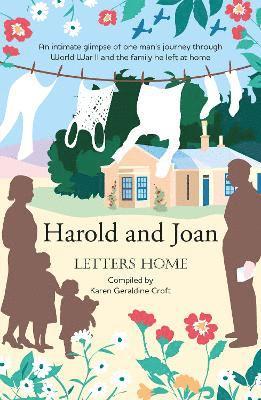 Harold and Joan, Letters Home 1