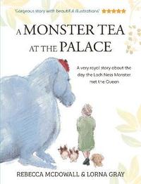 bokomslag A Monster Tea at the Palace