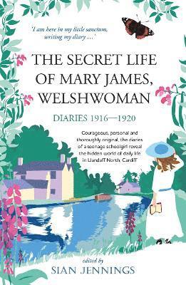 bokomslag Secret Life of Mary James, Welshwoman