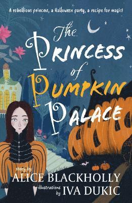 Alice Blackholly - Princess of Pumpkin Palace, Häftad