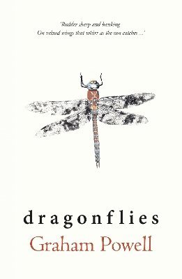 Graham Powell - Dragonflies, Häftad