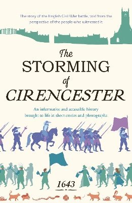 Various Young Writers - Storming of Cirencester, Häftad