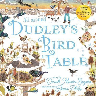 All Around Dudley's Bird Table 1