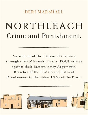 bokomslag Northleach Crime and Punishment