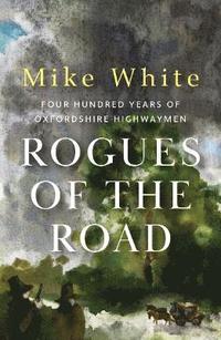 bokomslag Rogues of the Road