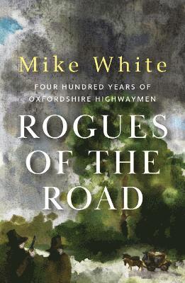 bokomslag Rogues of the Road