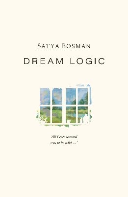 Satya Bosman - Dream Logic, Häftad