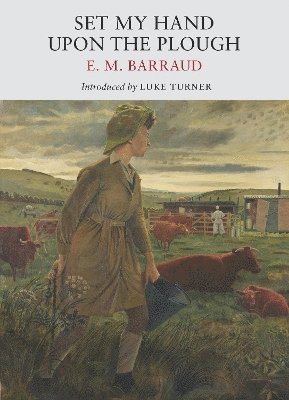 bokomslag Set My Hand Upon The Plough