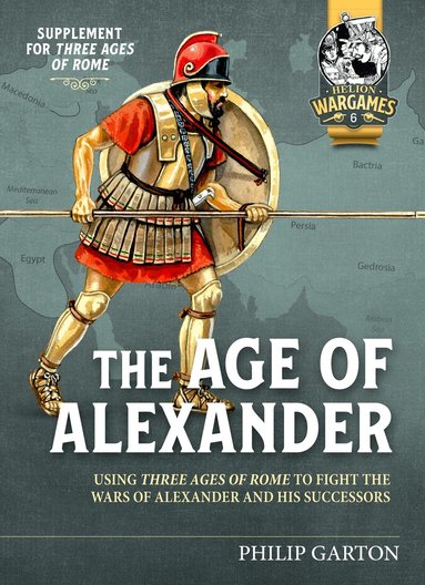 Philip Garton - The Age of Alexander, Häftad