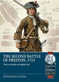 bokomslag The Second Battle of Preston, 1715