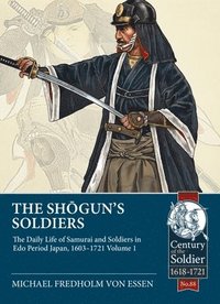 bokomslag The Shogun's Soldiers