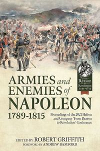 bokomslag Armies and Enemies of Napoleon, 1789-1815