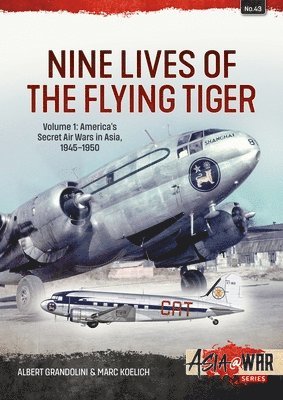 Nine Lives of the Flying Tiger Volume 1 1