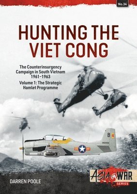 Hunting the Viet Cong Volume 1
