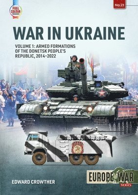 bokomslag War in Ukraine Volume 1