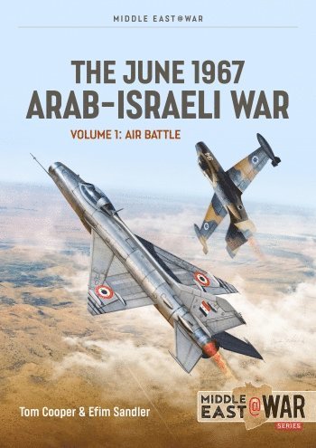 bokomslag The June 1967 Arab-Israeli Six-Day War