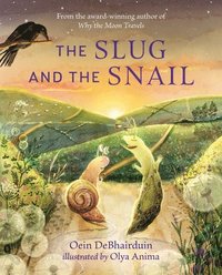 bokomslag The Slug and the Snail