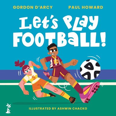 Gordon D'Arcy, Paul Howard - Let's Play Football!, Häftad