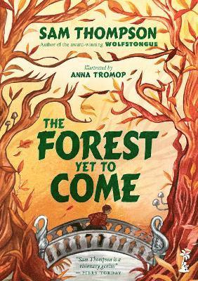 Forest Yet to Come