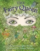 Chrissy Donoghue Ward - Fairy Queen, Inbunden