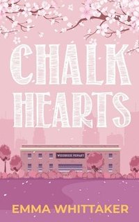 bokomslag Chalk Hearts