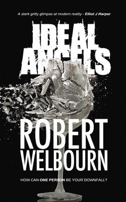 Robert Welbourn - Ideal Angels, Häftad