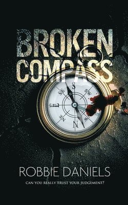 Robbie Daniels - Broken Compass, Häftad