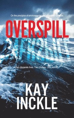 Kay Inckle - Overspill, Häftad