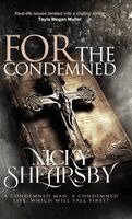 Nicky Shearsby - For the Condemned (The Flanigan Files, #4), Inbunden