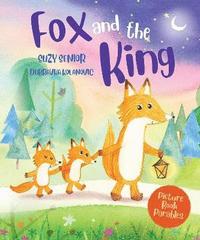 bokomslag The Fox and the King
