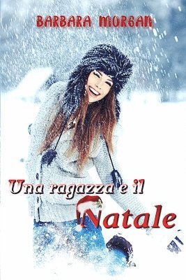 bokomslag Una ragazza e il Natale