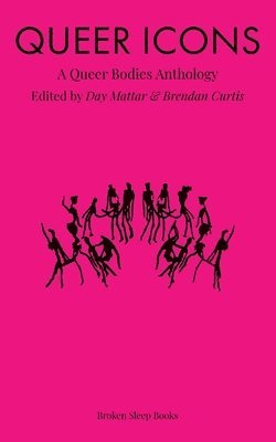 Day Mattar, Brendan Curtis - Queer Icons, Häftad