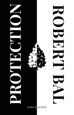 Robert Bal - Protection, Häftad