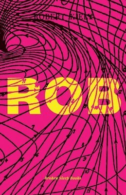 Robert Kiely - Rob, Häftad