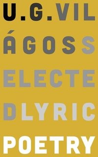 bokomslag Selected Lyric Poetry